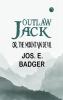 Outlaw Jack; or The Mountain Devil