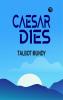 Caesar Dies