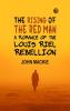 The Rising of the Red Man A Romance of the Louis Riel Rebellion