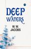 Deep Waters