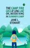 The Camp Fire Girls at Long Lake; Or Bessie King in Summer Camp
