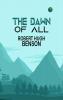 The Dawn of All