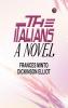 The Italians: A Novel