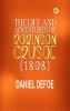The Life and Adventures of Robinson Crusoe (1808)