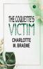 The Coquette's Victim
