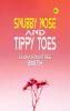 Snubby Nose and Tippy Toes