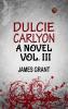 DULCIE CARLYON. A NOVEL. VOL. III.