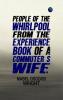 People of the Whirlpool From The Experience Book of a Commuter's Wife