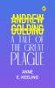 Andrew Golding: A Tale of the Great Plague