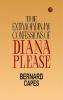 THE EXTRAORDINARY CONFESSIONS OF DIANA PLEASE