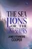The Sea Lions; Or The Lost Sealers