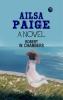 Ailsa Paige: A Novel