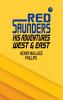 Red Saunders: His Adventures West & East
