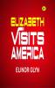 Elizabeth Visits America