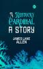 A Kentucky Cardinal: A Story