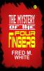 The Mystery of the Four Fingers