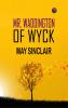 Mr. Waddington of Wyck