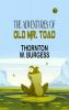 The Adventures of Old Mr. Toad