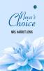 Neva’s Choice