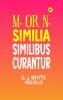 M. or N. Similia similibus curantur.