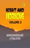 Night and Morning Volume 3