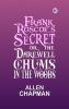 Frank Roscoe's Secret; Or the Darewell Chums in the Woods