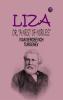 Liza; Or A Nest of Nobles
