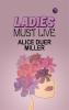 Ladies Must Live