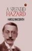A Splendid Hazard