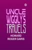 Uncle Wiggily's Travels