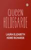 Queen Hildegarde