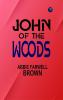 John of the Woods