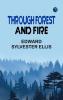 Through Forest and Fire