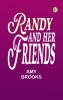Randy and Her Friends