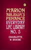Marion Arleigh's Penance Everyday Life Library No. 5