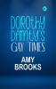Dorothy Dainty's Gay Times