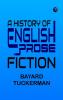 A History of English Prose Fiction