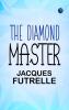 The Diamond Master