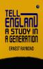 Tell England: A Study in a Generation