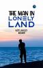 The Man in Lonely Land