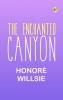 The Enchanted Canyon