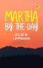 Martha By-the-Day