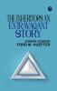 THE INHERITORS An Extravagant Story