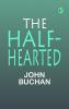 The Half-Hearted
