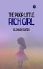 The Poor Little Rich Girl