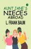 Aunt Jane's Nieces Abroad