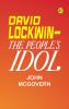 David Lockwin—The People's Idol