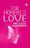 For Woman's Love
