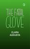 The Fatal Glove