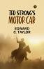 Ted Strong's Motor Car